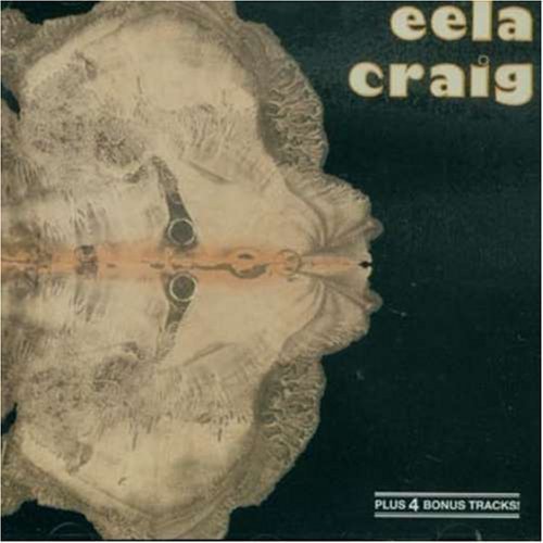 EELA CRAIG - Eela Craig - CD 1971 Krautrock Garden Of Delights Progressiv