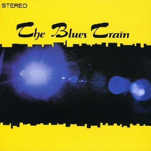BLUES TRAIN - Blues train - CD Early 7s Psychedelic Gear Fab Bluesrock