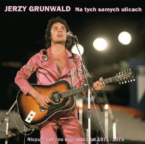 Grunwald Jerzy - Na tych samych ulicach - CD 216 Kameleon Records Folkrock