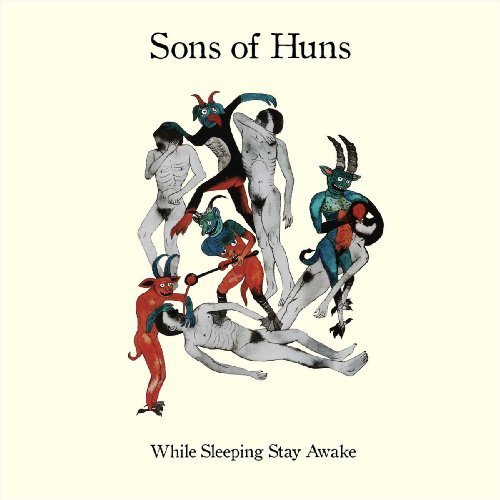 SONS OF HUNS - While Sleeping Stay Awake - CD EASYRIDER Psychedelic