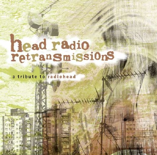 VARIOUS - Head Radio Retransmissions  A Tribute To Radiohead - 2 CD ESC Records Jazz