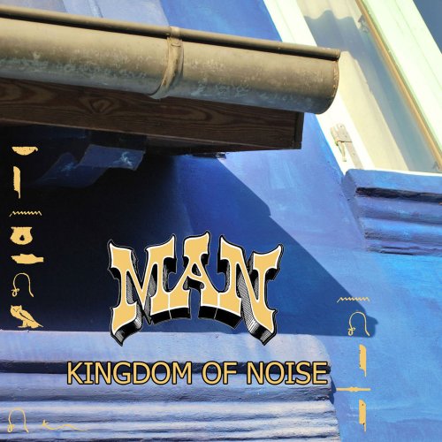 MAN - Kingdom Of Noise - CD MadeInGermany Psychedelic Westcoast