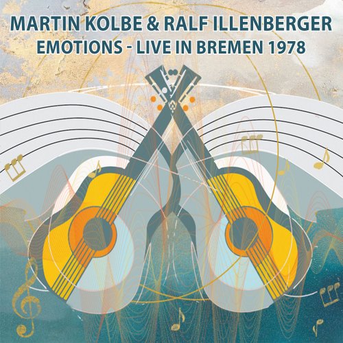 KOLBE MARTIN & ILLENBERGER RALF - Emotions  Live In Bremen 1978 - CD MadeInGe Folkrock Instrumental