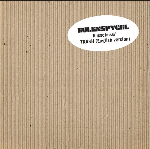 EULENSPYGEL - Trash - LP gimmix cover Longhair Krautrock Progressiv