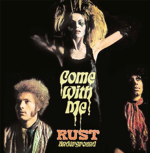 RUST - Come With Me - LP 1969 Longhair Psychedelic Blues