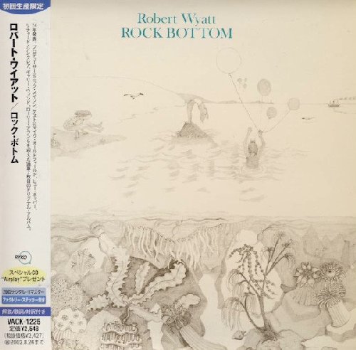 ROBERT WYATT - Rock Bottom - CD 1974 Rykodisc Progressiv Canterbury