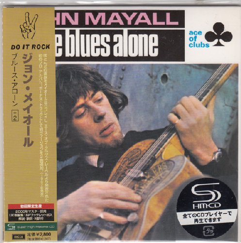 MAYALL JOHN - The Blues Alone -  CD 1967 DECCA