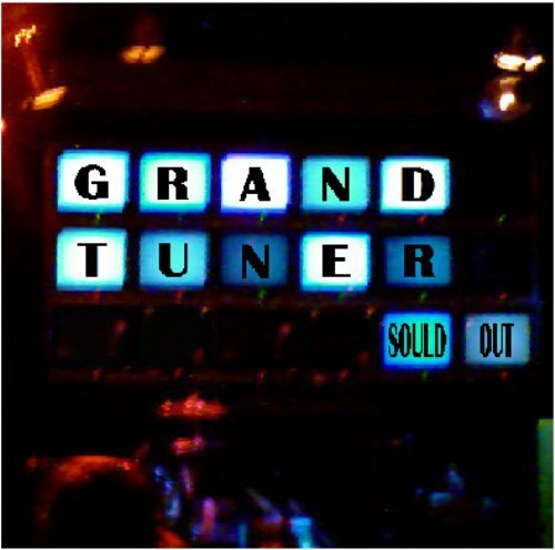GRAND TUNER - Sould out - CD 23 Nasoni Psychedelic Stonerrock